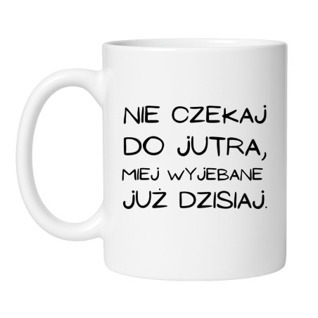 Śmieszny kubek biały 330 ml z chamskim nadrukiem – śmieszny kubek na prezent