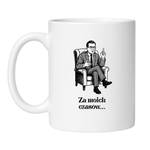 Śmieszny kubek biały 330 ml z zabawną ilustracją mężczyzny mówiącego „za moich czasów” – śmieszny prezent