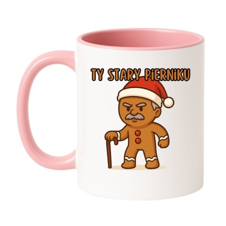 Kup kubek Ty stary pierniku idealny prezent pod choinkę