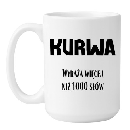 śmieszny kubek 450 ml z przekleństwem kurwa biuro praca