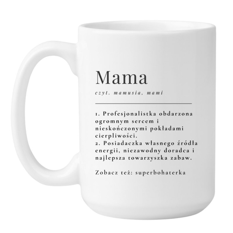 Duży kubek biały 450 ml z napisem o mamie — świetny dla biura