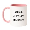 kubek z imieniem lub napisem na zamówienie