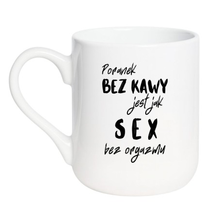 Kubek ceramiczny Poranek bez kawy – humorystyczny prezent
