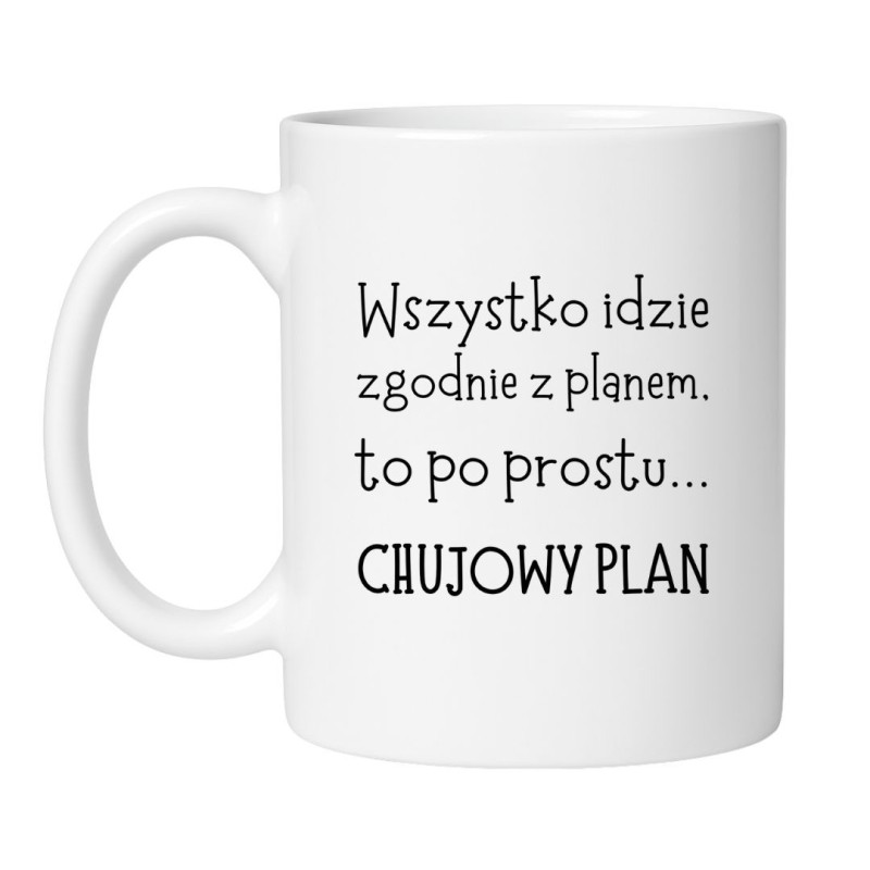 Śmieszny kubek biały 330 ml z motywem tekstowym bez cenzury – chamski prezent