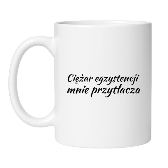 Śmieszny kubek biały 330 ml z melancholijnym napisem – dla kawoszy