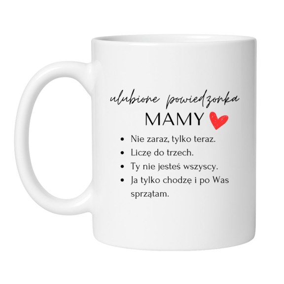 Śmieszny kubek biały 330 ml z zabawnym napisem o mamie, humorystyczny gadżet