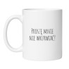 Śmieszny kubek biały 330 ml z nadrukiem bez cenzury – must-have dla kawoszy