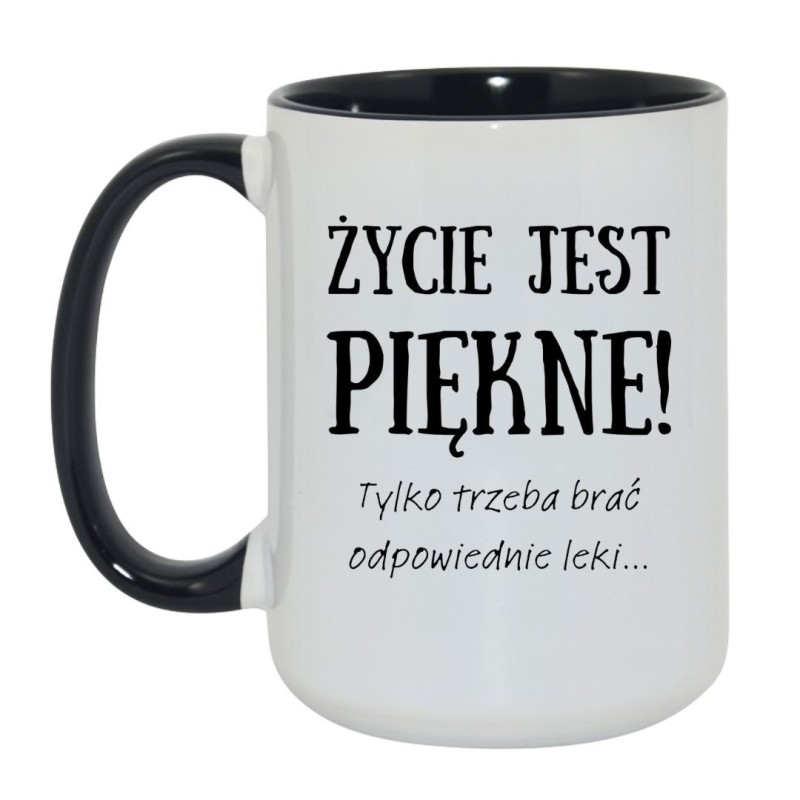 Kubek biało czarny Życie jest piękne – zabawny prezent z sarkazmem