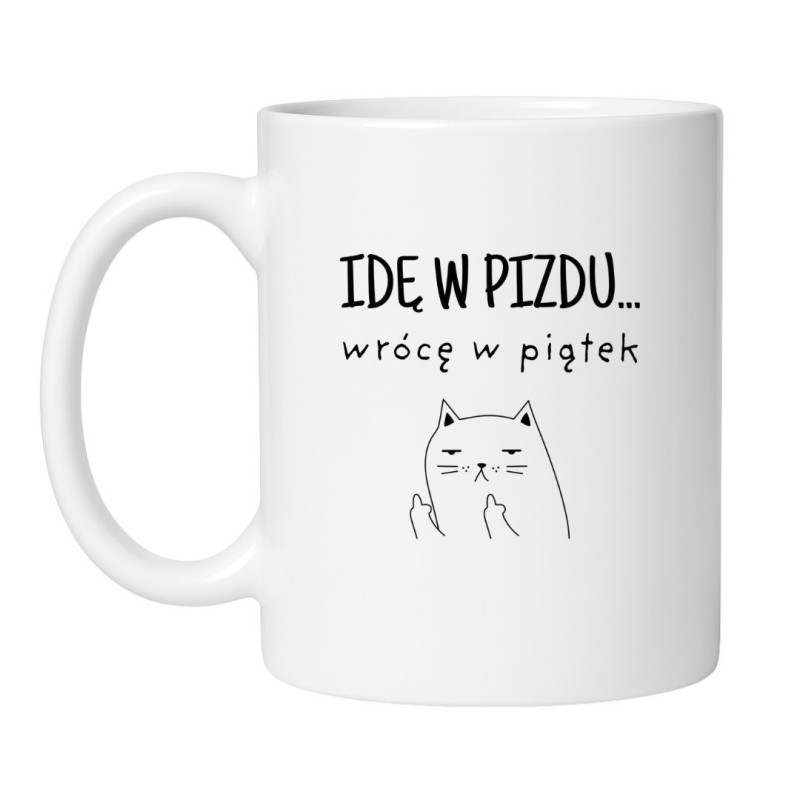 Śmieszny kubek biały 330 ml z zabawną ilustracją i nadrukiem bez cenzury, świetny dla kawoszy