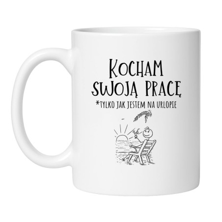 Śmieszny kubek biały 330 ml z obrazkiem wakacyjnym, idealny dla tych, co kochają pracę tylko na urlopie