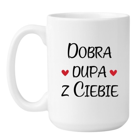 Kubek duży biały 450 ml z nadrukiem bez cenzury – kubek biały 450 ml nadruk, chamski kubek bez cenzury
