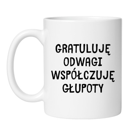 Śmieszny kubek biały 330 ml z humorystycznym napisem – doskonały prezent do pracy