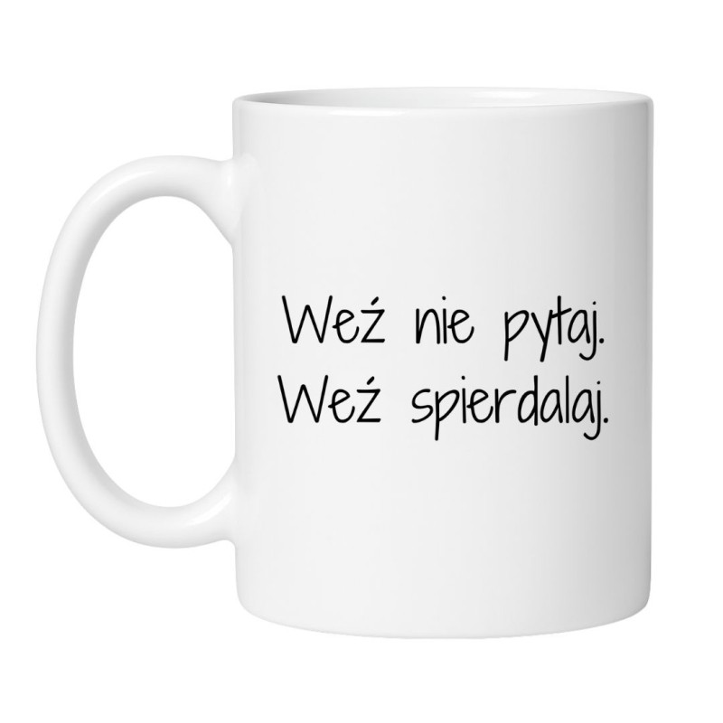 Śmieszny kubek biały 330 ml z wulgarnym napisem – humorystyczny gadżet biurowy