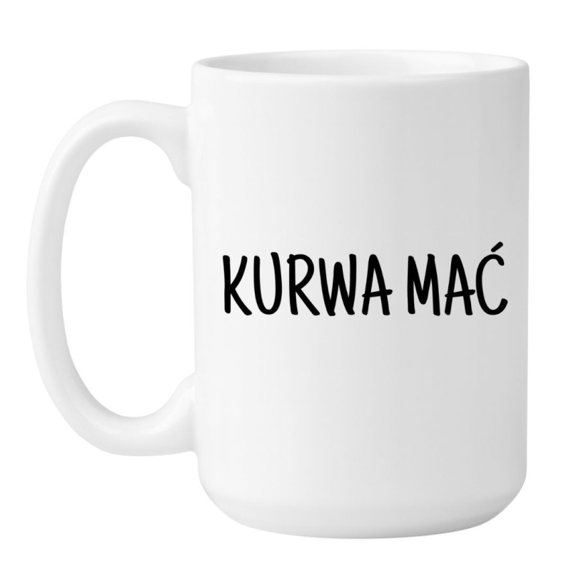Kubek duży biały 450 ml z nadrukiem bez cenzury – humorystyczny kubek do pracy