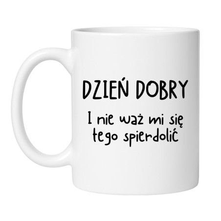 Śmieszny kubek biały 330 ml z wulgarnym napisem – doskonały gadżet do biura