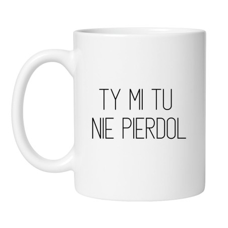 Śmieszny kubek biały 330 ml z chamskim napisem – humorystyczny gadżet biurowy