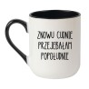 Kubek elegancki biało-czarny 330 ml z nadrukiem bez cenzury – chamski kubek do biura