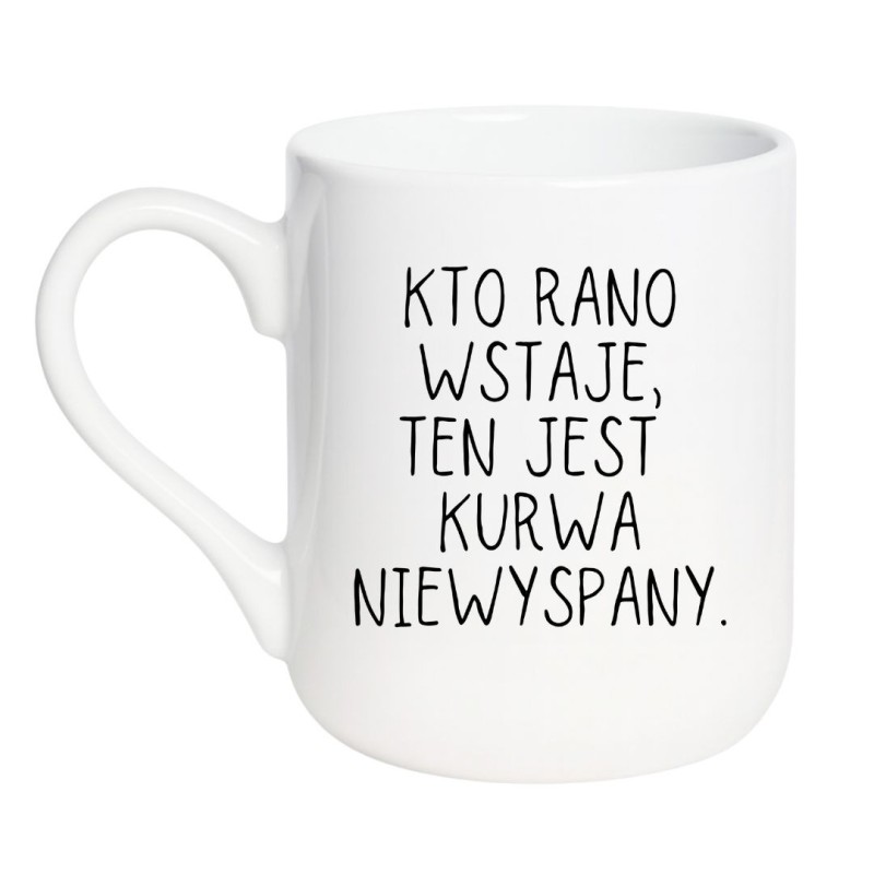 Kubek elegancki biały 330 ml z nadrukiem bez cenzury – chamski kubek z humorem