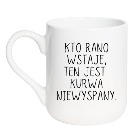 Kubek elegancki biały 330 ml z nadrukiem bez cenzury – chamski kubek z humorem