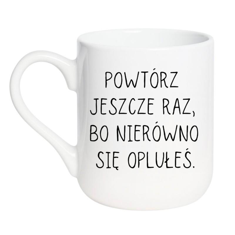 Kubek elegancki biały 330 ml z żartobliwym nadrukiem bez cenzury – hit do pracy
