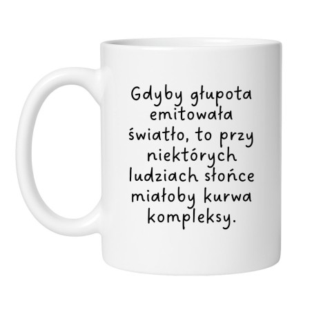Śmieszny kubek biały 330 ml z chamskim napisem – idealny do pracy lub na prezent