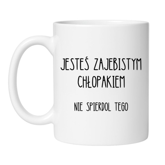 Śmieszny kubek biały 330 ml z wulgarnym napisem – humorystyczny gadżet dla mężczyzny.