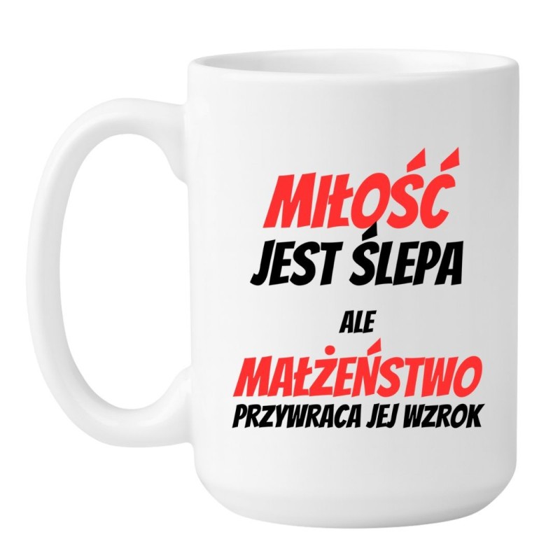 Duży kubek dla męża małżeństwo humor 450 ml