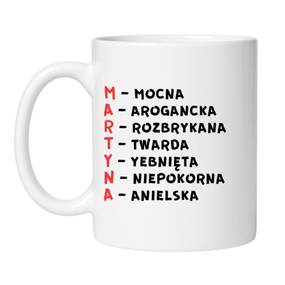 śmieszny kubek z imieniem martyna