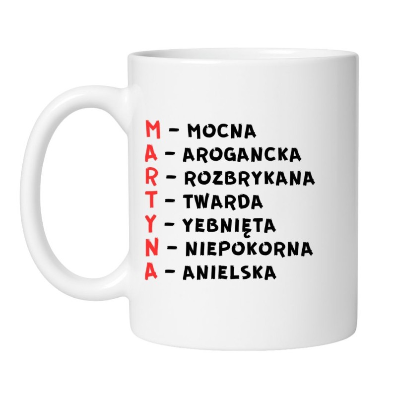 śmieszny kubek z imieniem martyna
