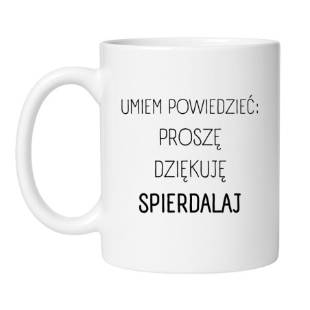 Śmieszny kubek biały 330 ml z nadrukiem bez cenzury – humorystyczny kubek dla biura lub domu