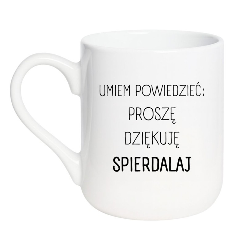 Kubek elegancki biały 330 ml z wulgarnym napisem – chamski kubek bez cenzury, sprawdź bestseller