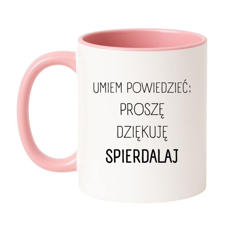 Kubek biało-różowy 330 ml z wulgarnym napisem – śmieszny kubek dla kobiet z humorem
