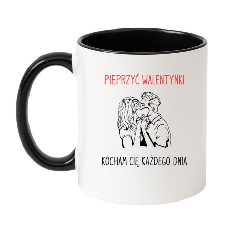 Kubek Pieprzyć Walentynki Kocham Cię Każdego Dnia