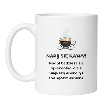 Śmieszny kubek biały 330 ml z chamskim napisem – zabawny prezent dla kawosza z dystansem