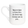 Kubek elegancki biały 330 ml z chamskim napisem – śmieszny gadżet do biura i do domu