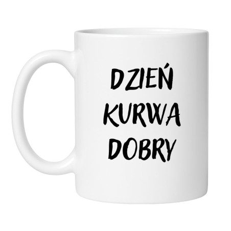 Śmieszny kubek biały 330 ml z wulgarnym nadrukiem – idealny do pracy, kubek bez cenzury.