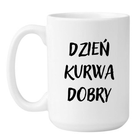 Kubek duży biały 450 ml z napisem bez cenzury – must-have dla fanów mocnej kawy.