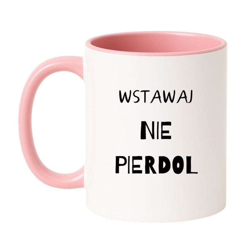 Kubek biało-różowy 330 ml z zabawnym, wulgarnym napisem – śmieszny kubek z nadrukiem