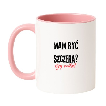 Kubek biało-różowy 330 ml z napisem o szczerości – świetny prezent dla niej