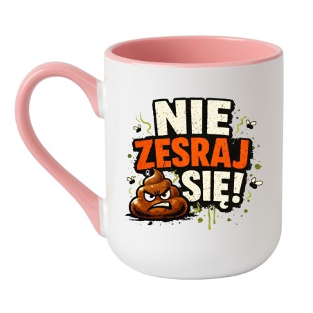 KUBEK „NIE ZESRAJ SIĘ!” ELEGANCKI BIAŁO-RÓŻOWY