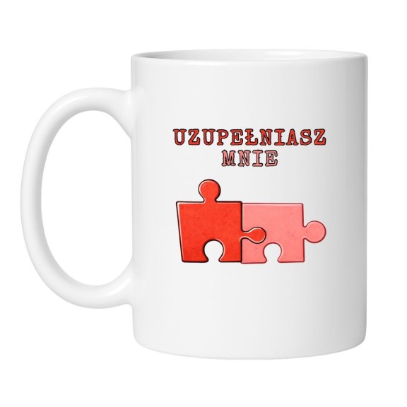 Kubek Uzupełniasz mnie