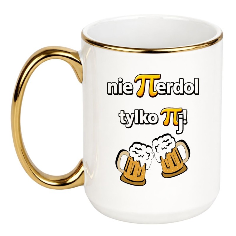 KUBEK DUŻY "NIE PIERDOL TYLKO PIJ"