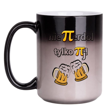 KUBEK DUŻY MAGICZNY "NIE PIERDOL TYLKO PIJ"