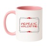 Śmieszny Biało Różowy Kubek 330 ml na Walentynki z Napisem "PIEPRZYĆ WALENTYNKI"