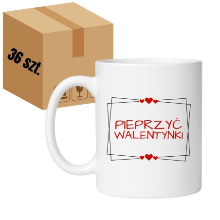 36 x  Kubek 330 ml na Walentynki z Napisem "PIEPRZYĆ WALENTYNKI"