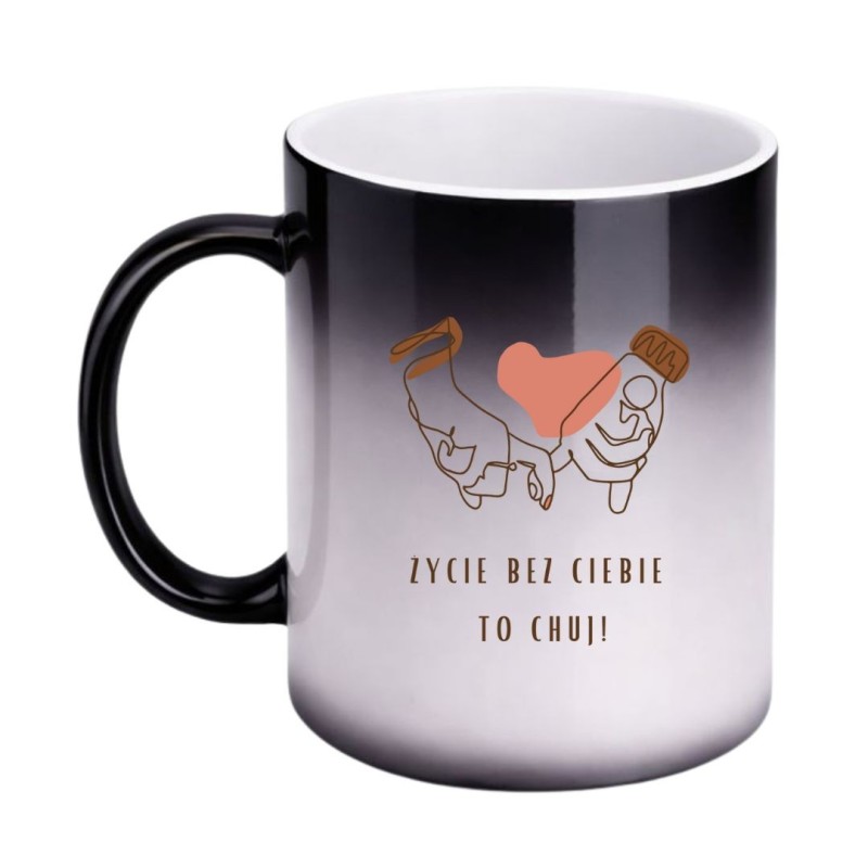 ŻYCIE BEZ CIEBIE TO CHUJ MAGICZNY