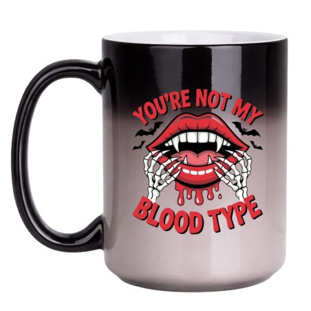 KUBEK "YOU’RE NOT MY BLOOD TYPE" DUŻY MAGICZNY