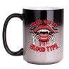KUBEK "YOU’RE NOT MY BLOOD TYPE" DUŻY MAGICZNY