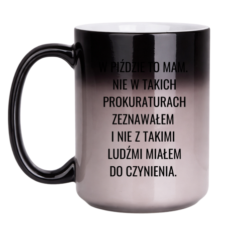 W PIŹDZIE TO MAM. NIE W TAKICH PROKURATURACH ZEZNAWAŁEM I NIE Z TAKIMI LUDŹMI MIAŁEM DO CZYNIENIA. DUŻY MAGICZNY