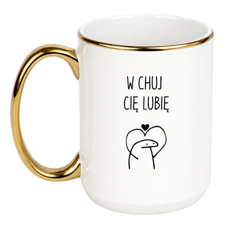 W CHUJ CIĘ LUBIĘ